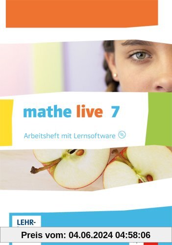 mathe live / Arbeitsheft mit Lösungsheft und Lernsoftware 7. Schuljahr: Ausgabe N
